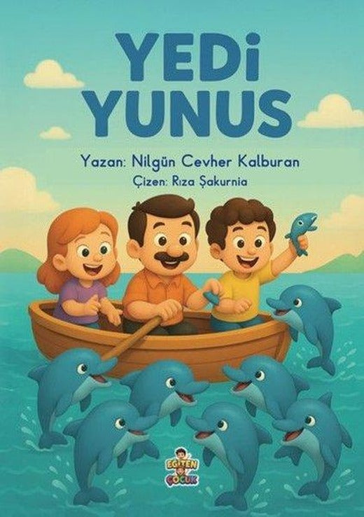 Yedi Yunus | Eğiten Çocuk (İnce Kapak)