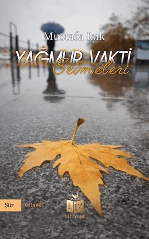 Yağmur Vakti Sevmeleri