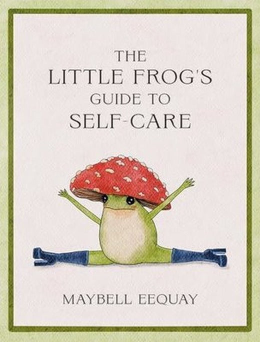 Little Frog's Guide to Self-Care | Octopus Publishing Group