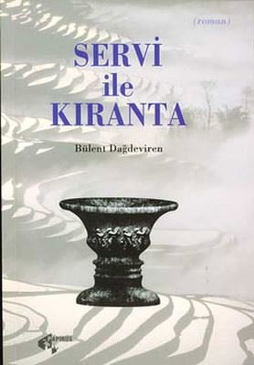 Servi ile Kıranta | Papirüs Yayın