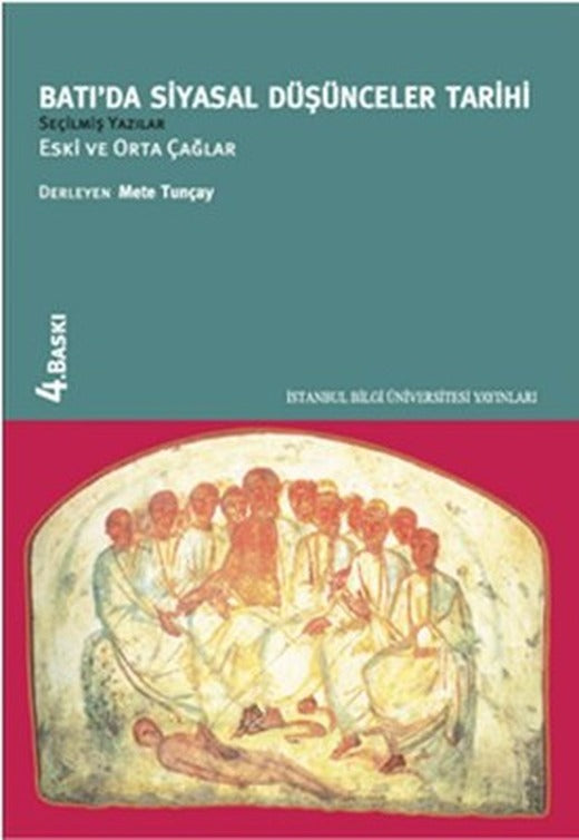 Batıda Siyasal Düşünce Tarihi 1-Eski ve Orta Çağlar | İstanbul Bilgi Üniv.Yayınları