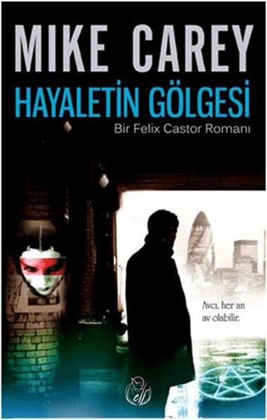 Hayaletin Gölgesi | Elf Yayınları (Ciltsiz)