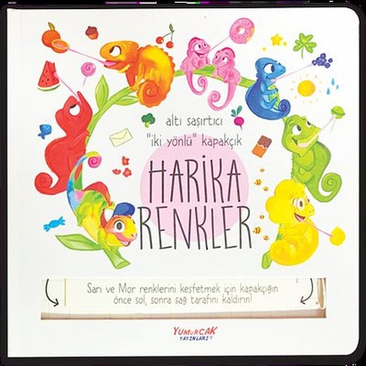 Harika Renkler - Kapakçıklı | Yumurcak Yayınları