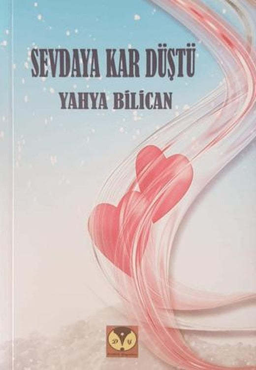 Sevdaya Kar Düştü