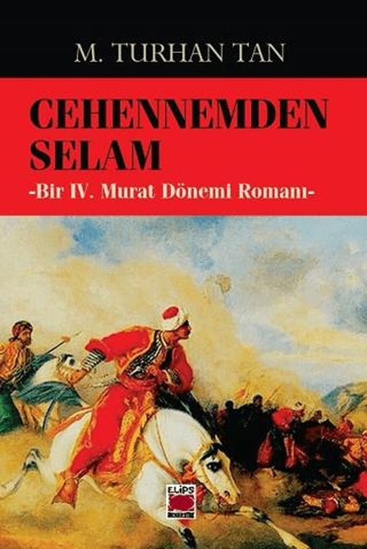 Cehennemden Selam | Elips Kitap (Ciltsiz)