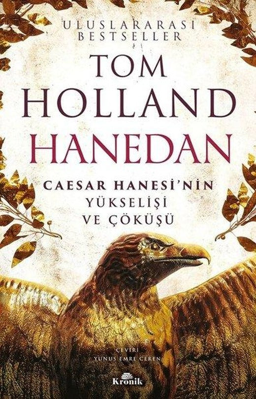 Hanedan - Caesar Hanesi'nin Yükselişi ve Çöküşü | Kronik Kitap (İnce Kapak)