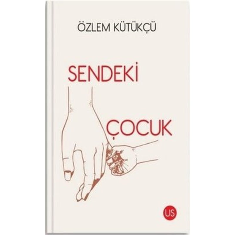 Sendeki Çocuk | Us Yayınları