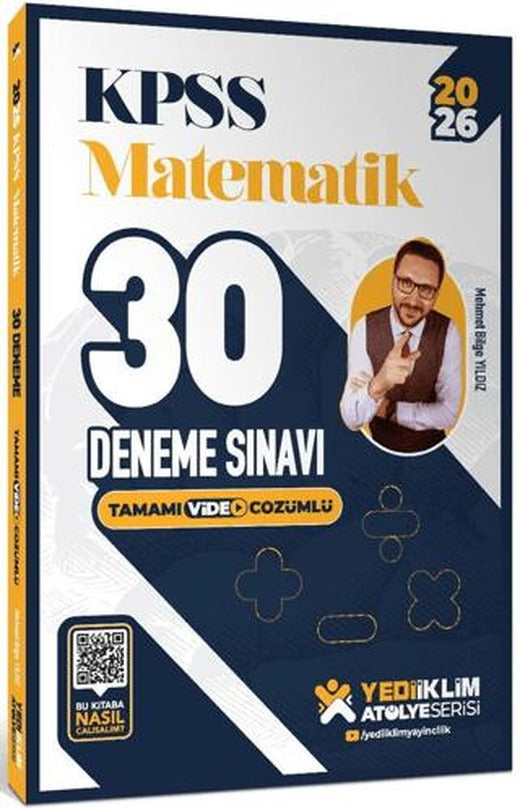 2026 KPSS Atölye Serisi Matematik 30 Deneme Sınavı Tamamı Video Çözümlü | Yediiklim Yayınları (Ciltsiz)