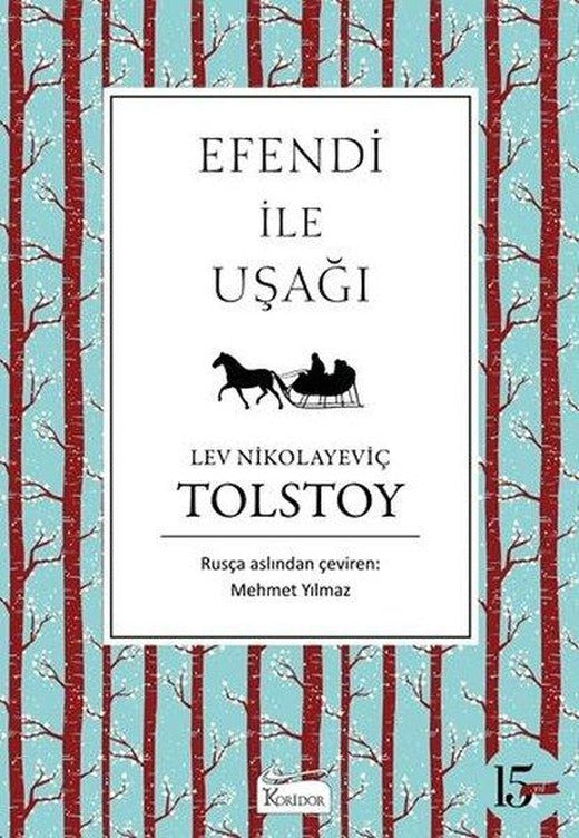 Efendi ile Uşağı-Bez Ciltli | Koridor Yayıncılık (Ciltli)