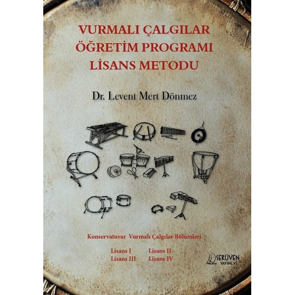 Vurmalı Çalgılar Öğretim Programı Lisans Metodu | Serüven Yayınevi (İnce Kapak)