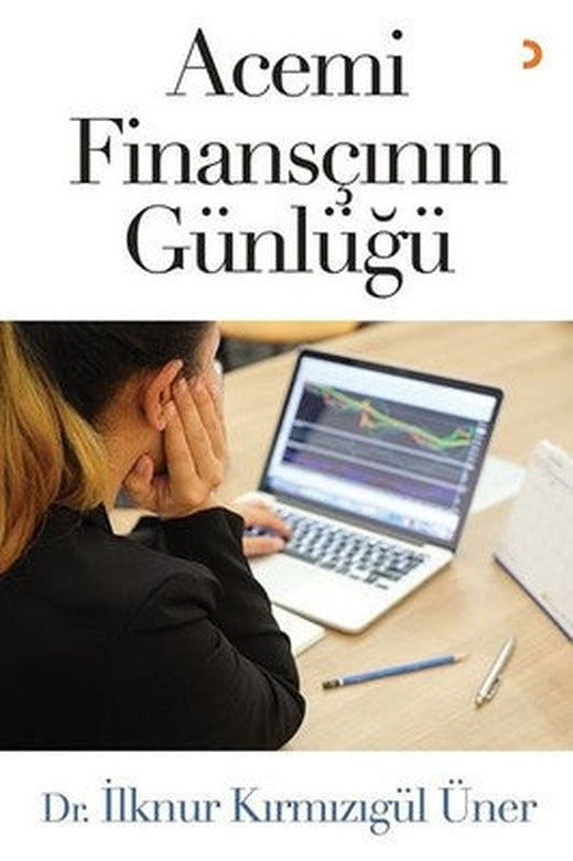 Acemi Finansçının Günlüğü | Cinius