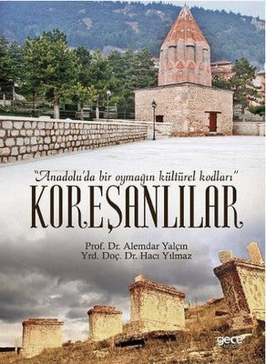 Koreşanlılar | Gece Kitaplığı