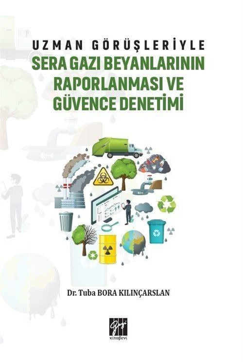 Uzman Görüşleriyle Sera Gazı Beyanlarının Raporlanması ve Güvence Denetimi