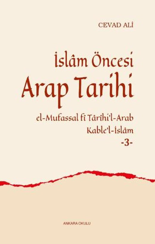 İslâm Öncesi Arap Tarihi -3-