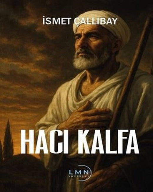 Hacı Kalfa | Liman Yayınevi (İnce Kapak)
