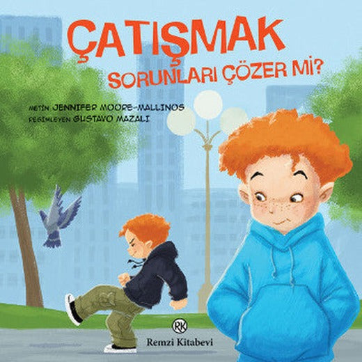 Çatışmak - Sorunları Çözer Mi? | Remzi Kitabevi