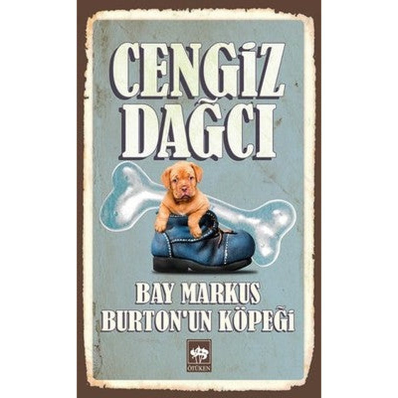 Bay Markus un Köpeği | Ötüken Neşriyat