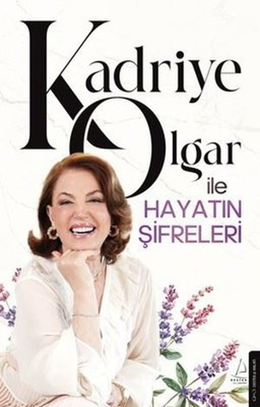 Kadriye Olgar İle Hayatın Şifreleri | Destek Yayınları