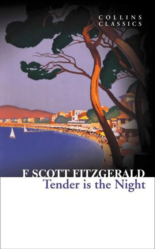 Tender is the Night (Collins Classics) | HarperCollins (Ciltsiz)