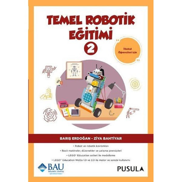 Temel Robotik Eğitimi 2 | Pusula Yayıncılık (İnce Kapak)
