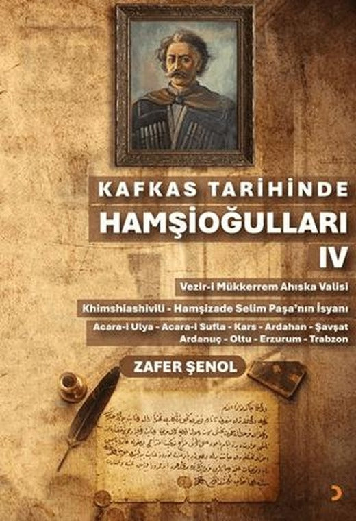 Kafkas Tarihinde Hamşioğulları IV | Cinius Yayınları (Ciltsiz)