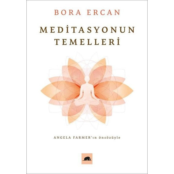 Meditasyonun Temelleri | Kolektif Kitap (İnce Kapak)
