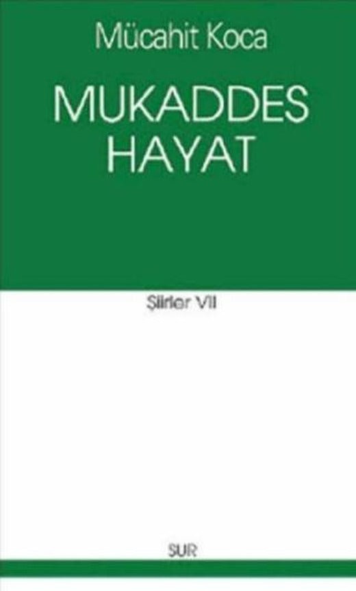 Mukaddes Hayat