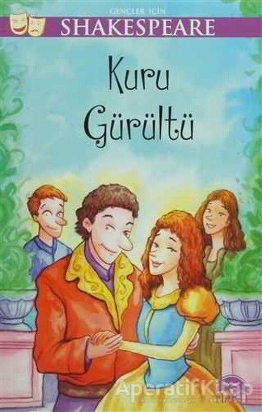 Gençler İçin Shakespeare: Kuru Gürültü - William Shakespeare - Martı Yayınları | Martı Yayınları