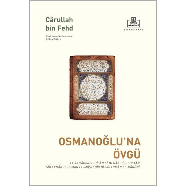 Osmanoğlu'na Övgü | Timaş Akademi