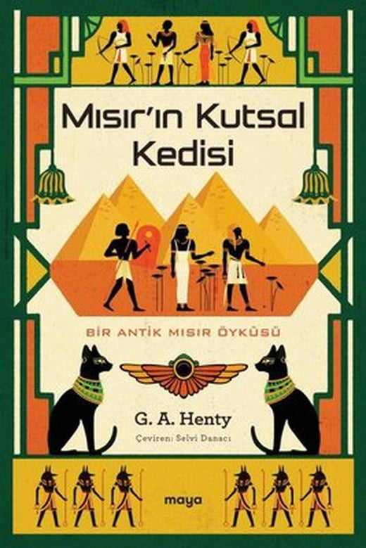 Mısır'ın Kutsal Kedisi - Bir Antik Mısır Öyküsü | Maya Kitap