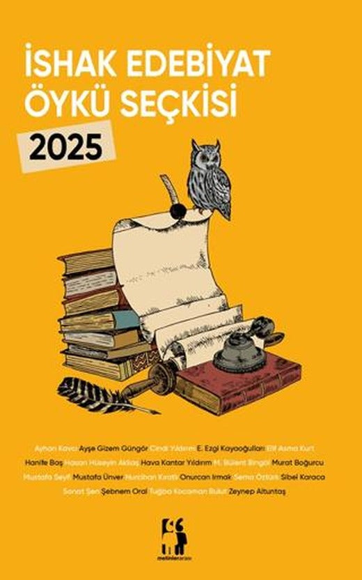 İshak Edebiyat Öykü Seçkisi 2025 | Metinlerarası Kitap (Ciltsiz)