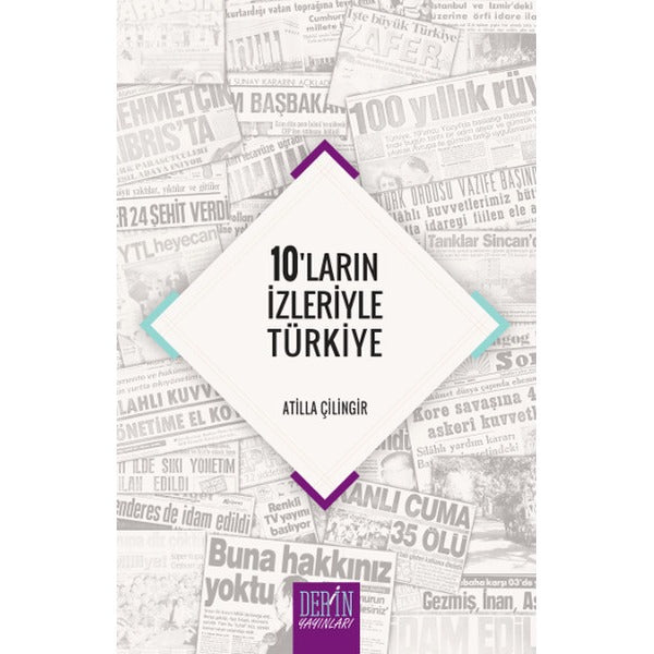 10'ların İzleriyle Türkiye | Derin Yayınları