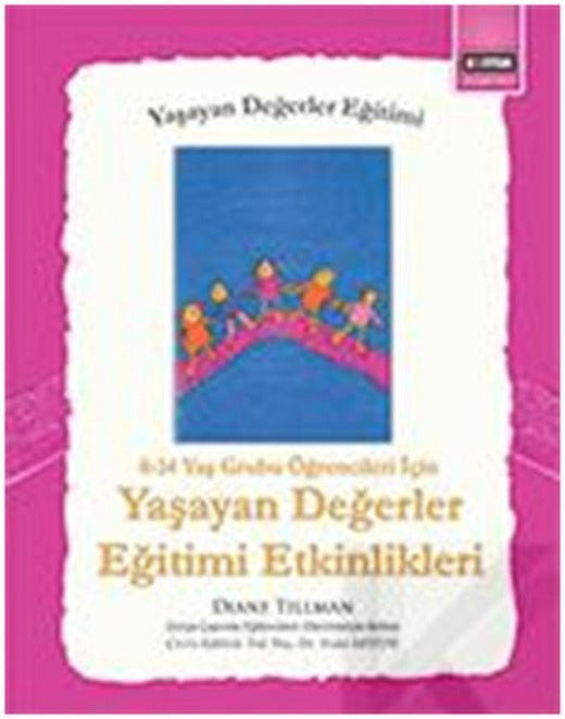 Yaşayan Değerler Eğitimi | Eğitim Yayınevi (İnce Kapak)