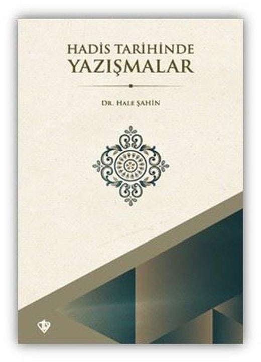 Hadis Tarihinde Yazışmalar | Türkiye Diyanet Vakfı Yayınları (İnce Kapak)