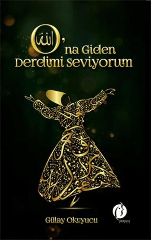 O'na Giden Derdimi Seviyorum | Herdem Kitap (İnce Kapak)