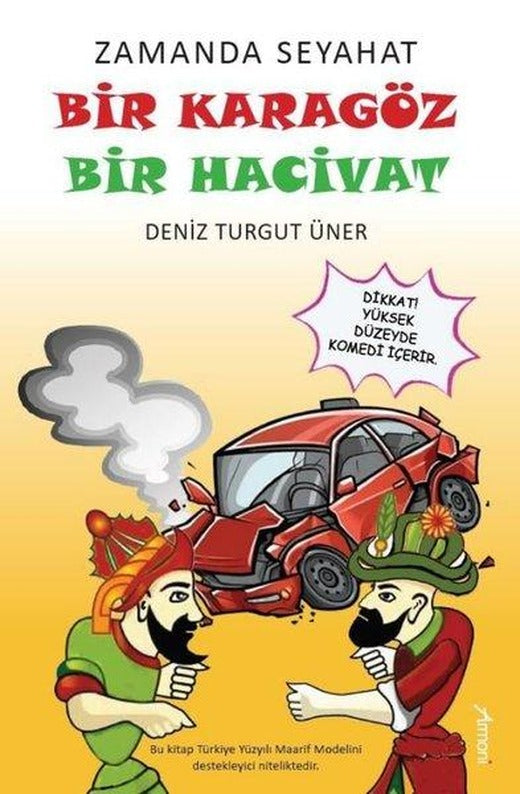 Zamanda Seyahat: Bir Karagöz Bir Hacivat | Armoni (İnce Kapak)