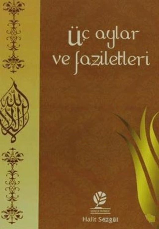 Üç Aylar ve Faziletleri