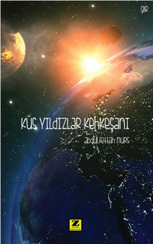 Küs Yıldızlar Kehkeşanı | Zinde Yayınevi