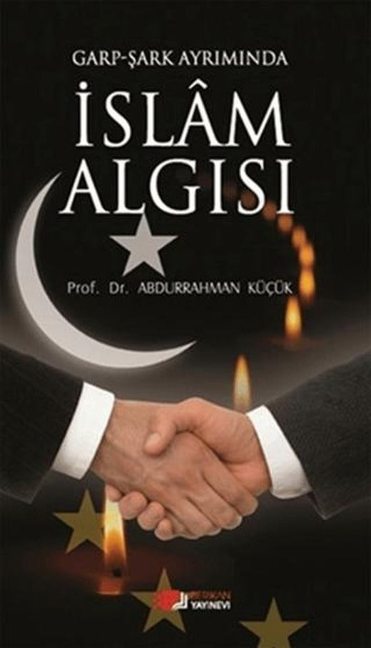 Garp - Şark Ayrımında İslam Algısı | Berikan Yayınevi (Ciltsiz)