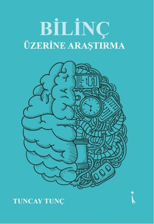 Bilinç Üzerine Araştırma | İkinci Adam Yayınları