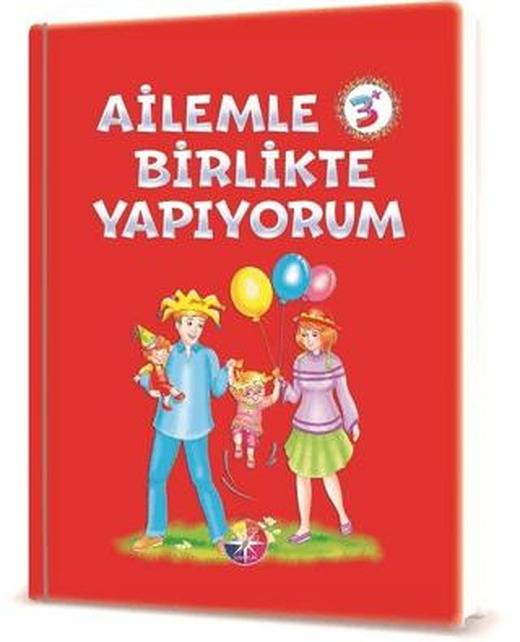 Ailemle Birlikte Yapıyorum 3+ Yaş