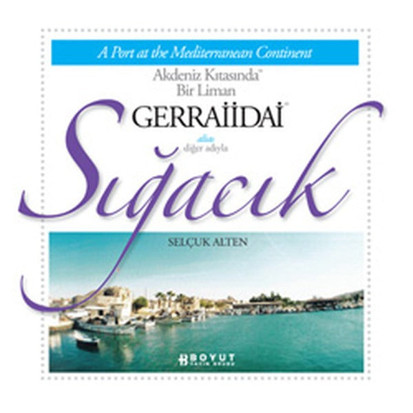 Sığacık | Boyut Yayın Grubu (Ciltsiz)