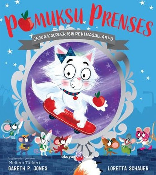 Pamuksu Prenses - Cesur Kalpler İçin Peri Masalları 3 | Okuyan Koala