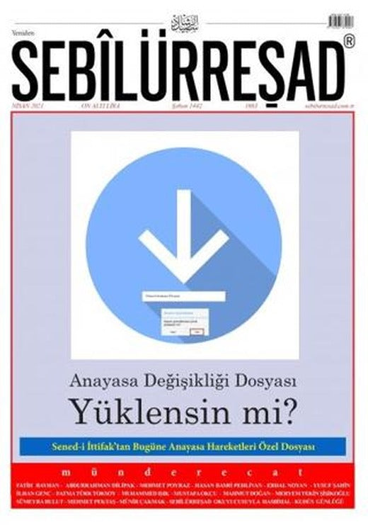 Sebilürreşad Dergisi Sayı: 1063 Nisan 2021 | Sebilürreşad Yayınevi (Ciltsiz)