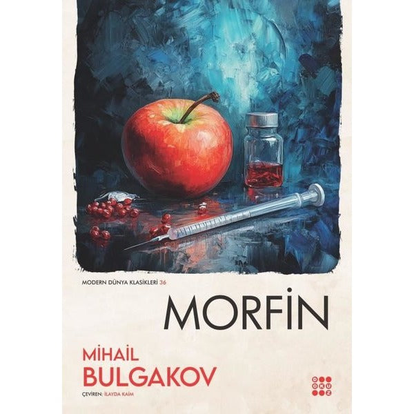 Morfin - Modern Dünya Klasikleri 36 | Dokuz Yayınları (İnce Kapak)