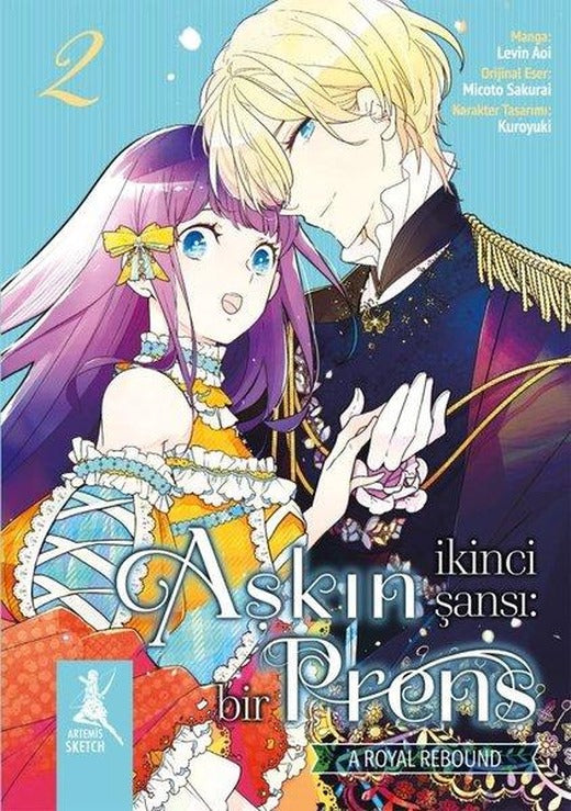 Aşkın İkinci Şansı: Bir Prens 2. Kitap | Artemis Yayınları (İnce Kapak)