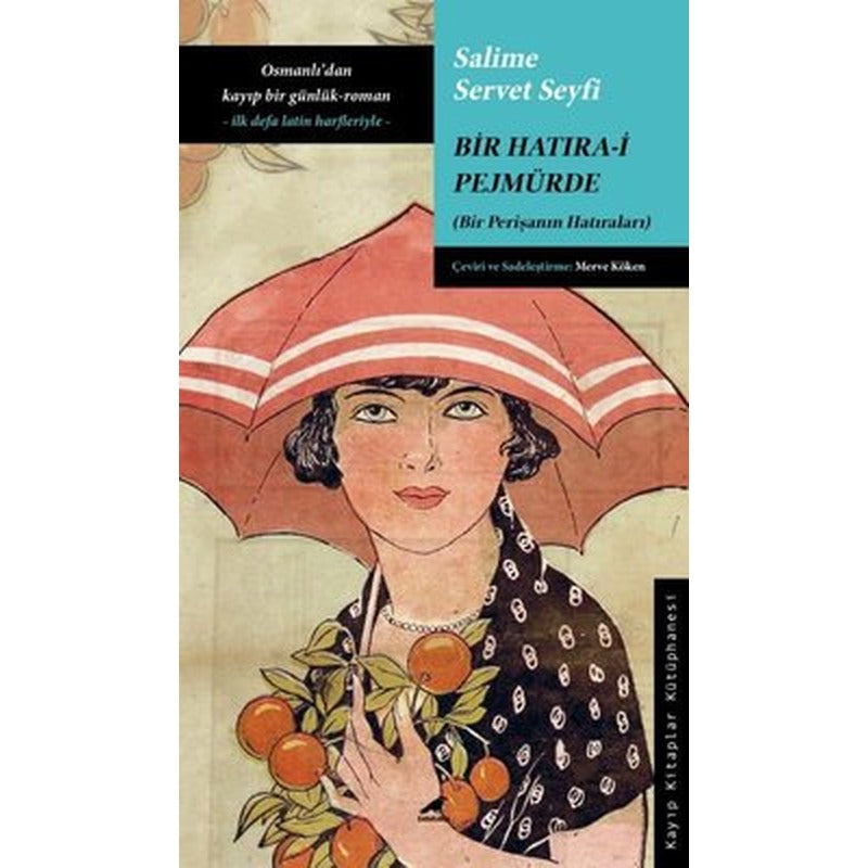 Bir Hatıra-i Pejmürde | Karakarga Yayınları