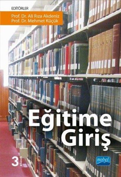 Eğitime Giriş | Nobel Akademik Yayıncılık (İnce Kapak)  - Resim 1
