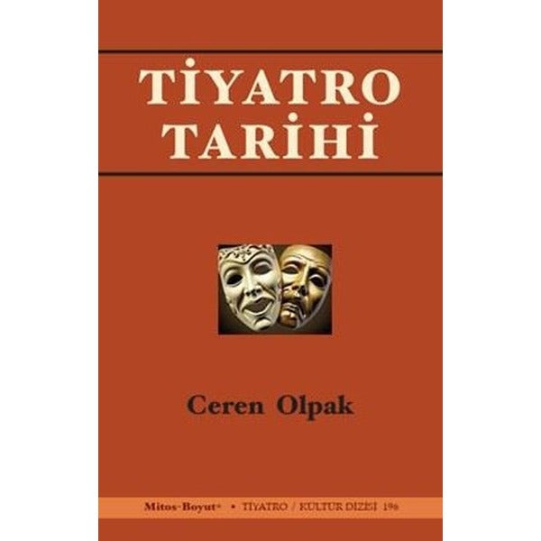 Tiyatro Tarihi | Mitos Boyut Yayınları (İnce Kapak)