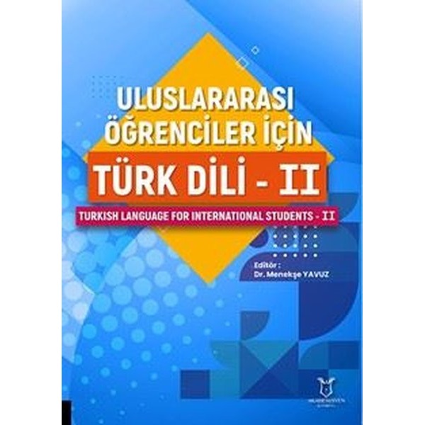 Uluslararası Öğrenciler için Türk Dili - 2 | Akademisyen Kitabevi (Ciltsiz)